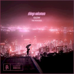 Glow (The Remixes)