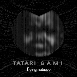 Dying Nobody