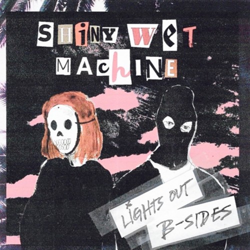 B‐Sides (Lights Out)
