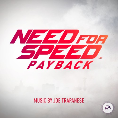 Need for Speed Payback: Original Game Soundtrack