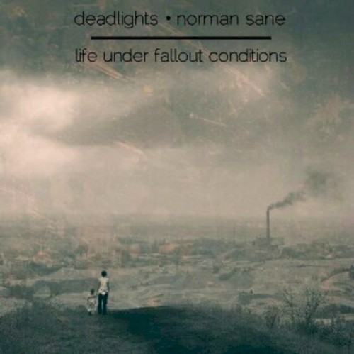 Life Under Fallout Conditions
