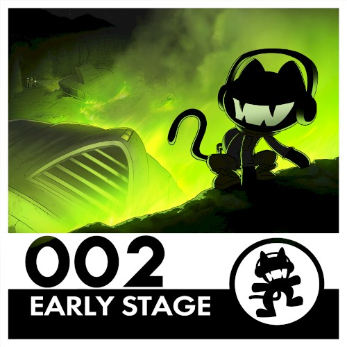 Monstercat 002 – Early Stage