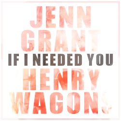 If I Needed You