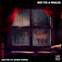 Save You (AFK remix)