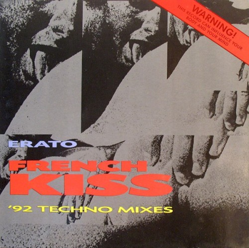 French Kiss ('92 Techno Mixes)