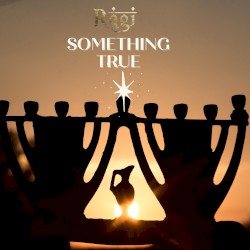 Something True