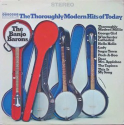 The Throroughly Modern Hits of Today