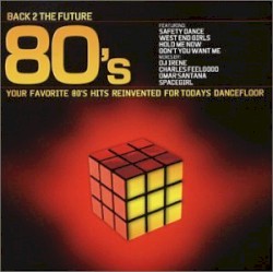 Back 2 the Future 80's