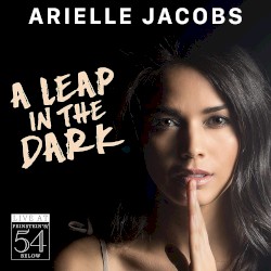 A Leap in the Dark - Live at Feinstein's/54 Below