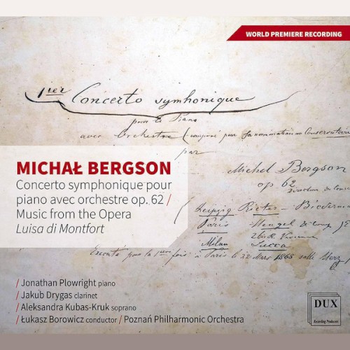 Concerto symphonique pour piano avec orchestre op. 62 / Music from the Opera Luisa di Montfort