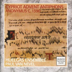 Cypriot Advent Antiphons. Anonymous C. 1390