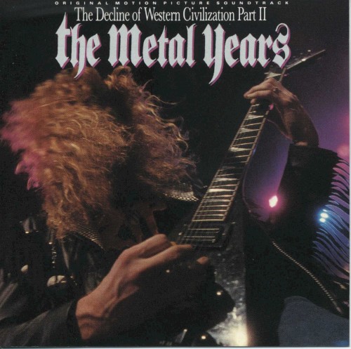 The Decline of Western Civilization, Part II: The Metal Years