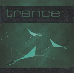 Trance: The Vocal Session 2003