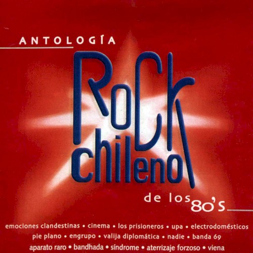Antología del rock chileno de los 80's