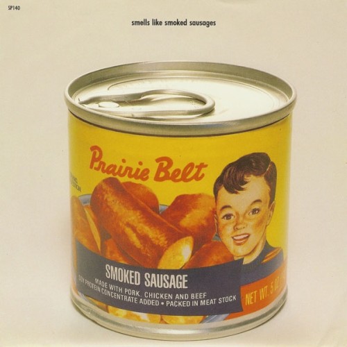 Smells Like Smoked Sausages