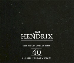 The Gold Collection: 40 Classic Performances