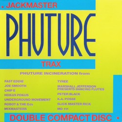 Jackmaster Phuture Trax