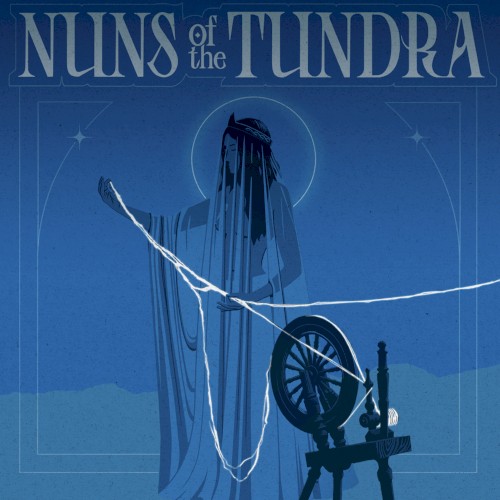 Nuns of the Tundra
