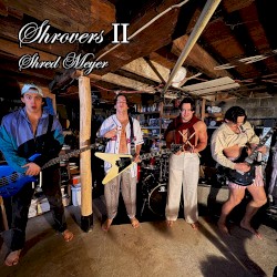 Shrovers II