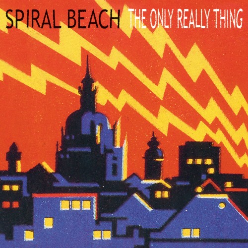 The Only Really Thing