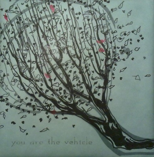 You Are The Vehicle