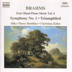 Four Hand Piano Music, Volume 6: Symphony No. 1, Triumphslied