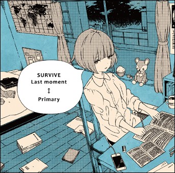 SURVIVE / Last moment