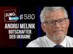 Jung & Naiv #580, „Andrij Melnyk, Botschafter der Ukraine“