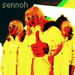 come again (sennoh SURF Music Remix)