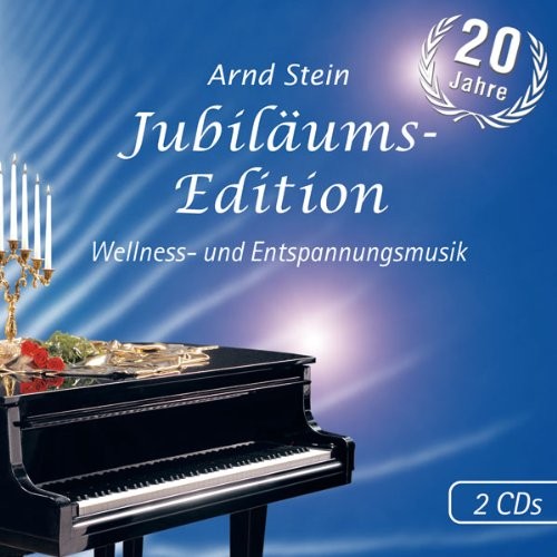 Jubiläums‐Edition (20 Jahre): Wellness‐ und Entspannungsmusik