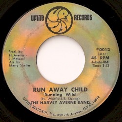 Run Away Child Running Wild / Struttin' Slow