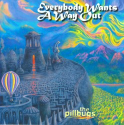 Everybody Wants a Way Out
