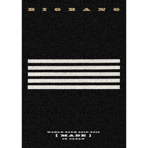 BIGBANG WORLD TOUR 2015〜2016 [MADE] IN JAPAN