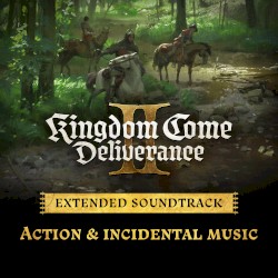 Action & Incidental Music (Kingdom Come: Deliverance II Extended Soundtrack)