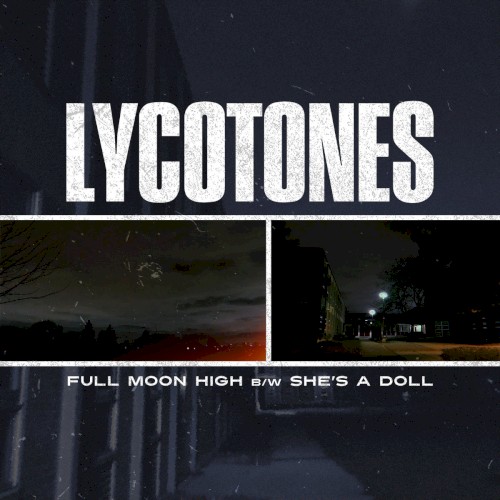 Full Moon High b/w She’s a Doll