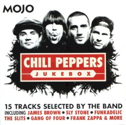 Mojo: Red Hot Chili Peppers Jukebox