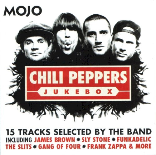 Mojo: Red Hot Chili Peppers Jukebox