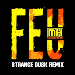 FEU! Strange Dusk Remix