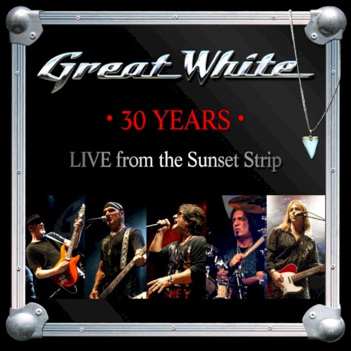 30 Years: Live From The Sunset Strip
