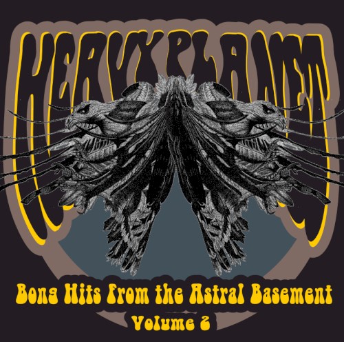 Bong Hits From the Astral Basement Volume 2