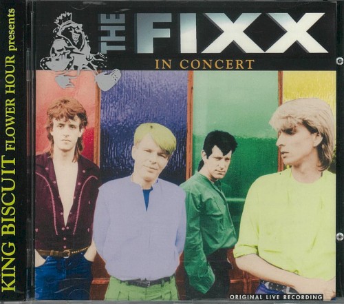 King Biscuit Flower Hour: The Fixx