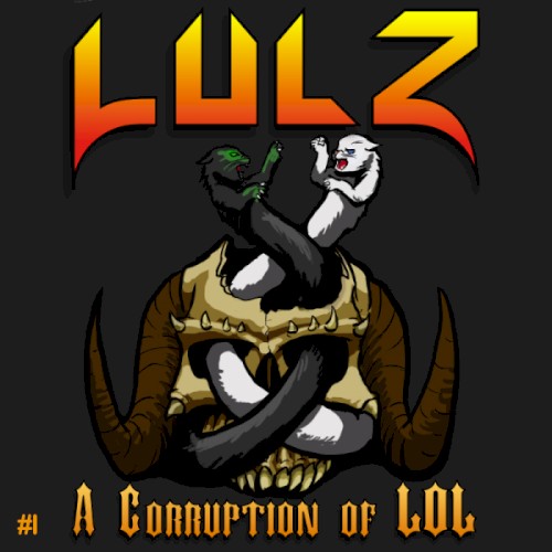 Lulz: A Corruption of LOL #I: Pure Memetics