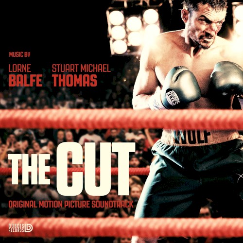 The Cut: Original Motion Picture Soundtrack