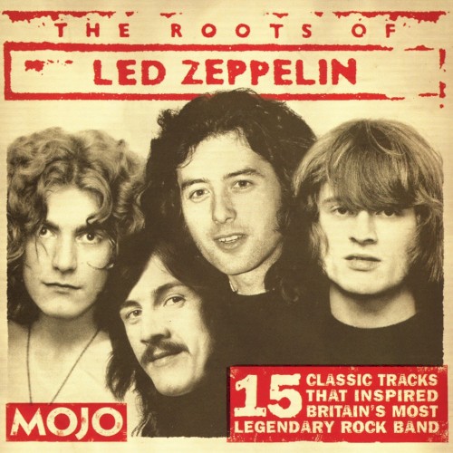 Mojo 2004.08: The Roots of Led Zeppelin