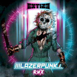 Crystal Lake Rave (LAZERPUNK remix)