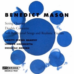 String Quartet / Double Concerto / Self-Referential Songs and Realistic Virelais