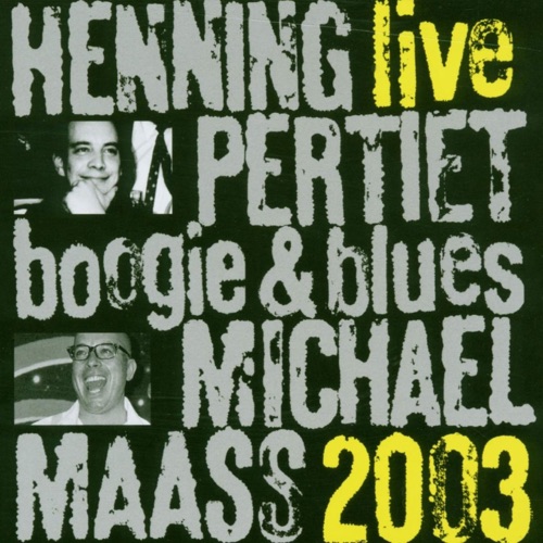 live 2003 - boogie & blues