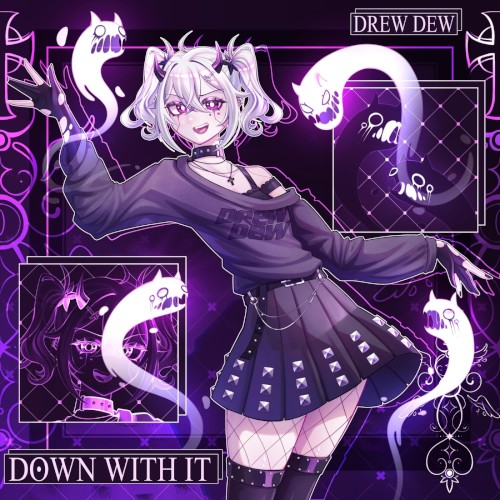 Down with it