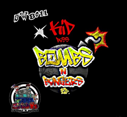 Bombs & Bangers EP