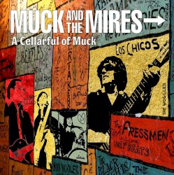 A Cellarful of Muck
